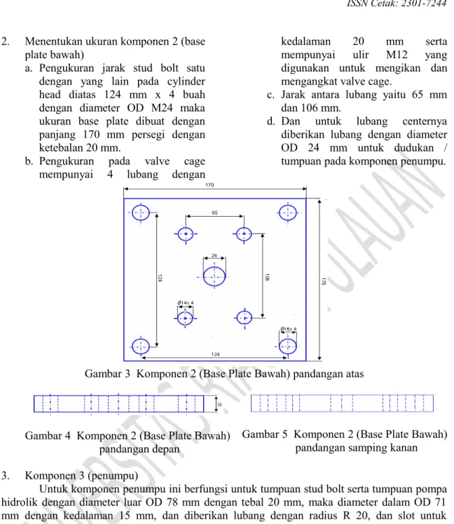 Gambar 3  Komponen 2 (Base Plate Bawah) pandangan atas