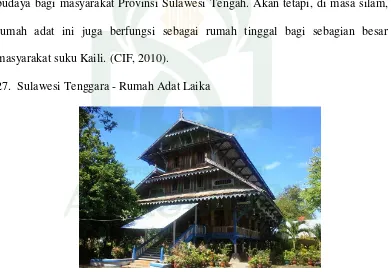 Gambar II.28 Rumah Adat Sulawesi Tenggara (CIF, 2010) 