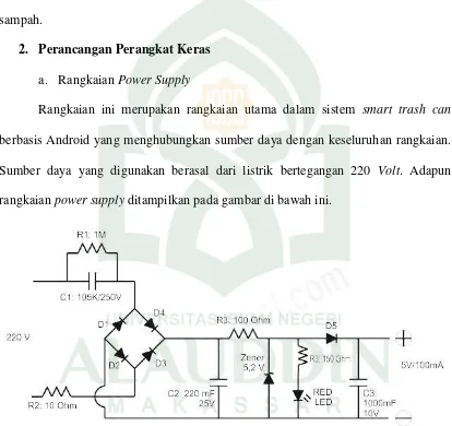 Gambar IV.3 Rangkaian Power Supply (Suhartono, 2015). 