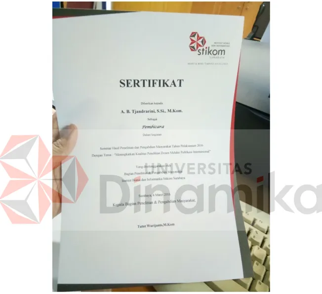 Gambar 4. 1 Gambar Pembuatan Sertifikat Kepada Dosen Yang Melakukan  Penelitian atau Workshop