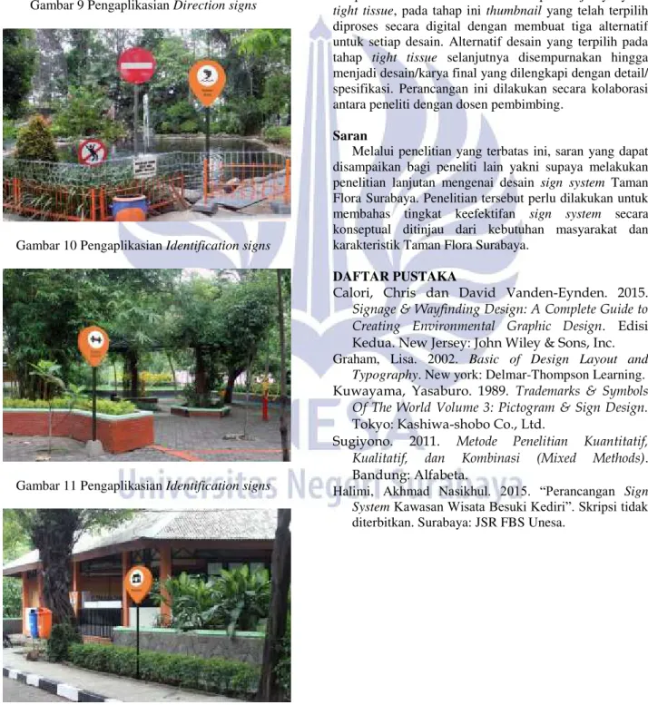 Gambar 10 Pengaplikasian Identification signs 