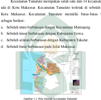 Gambar 3.2. Peta wilayah Kecamatan Tamalate 