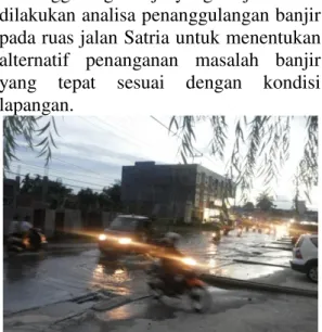 Gambar 1. Banjir di Jalan Satria 