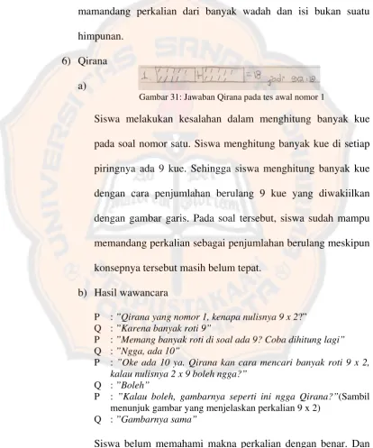 Gambar 31: Jawaban Qirana pada tes awal nomor 1 