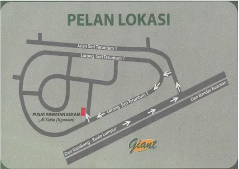 Gambar  3.1  :  Pelan  Lokasi  Pusat  Pengobatan  Bekam  Al-Yakin  Kuantan  Pahang Malaysia  