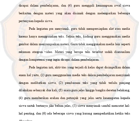 gambar dalam menyampaikan materi. Guru tidak menggunakan media lain seperti 