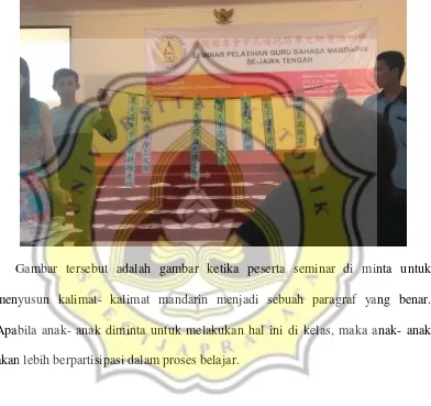 Gambar tersebut adalah gambar ketika peserta seminar di minta untuk 