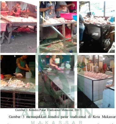Gambar 3 menunjukkan kondisi pasar tradisional di Kota Makassar. 