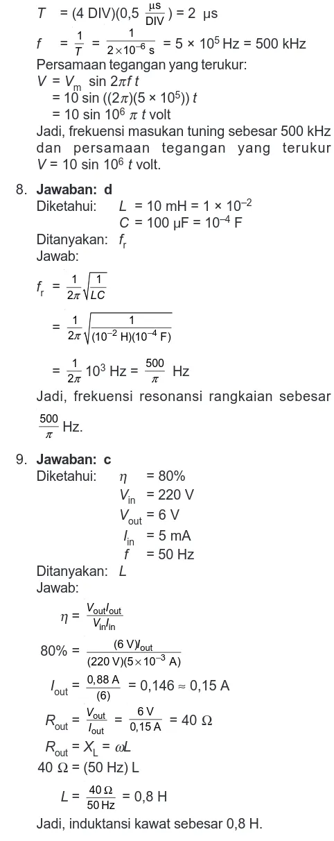 Grafik pada soal menunjukkan tegangan dan arusπ2  atau 90°. Tegangan