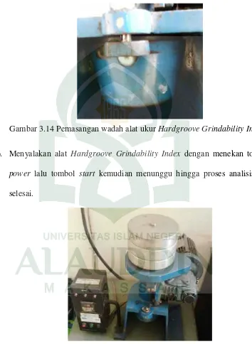 Gambar 3.15 Proses penggilingan sampel batugamping pada alat ukurHardgroove Grindability Index