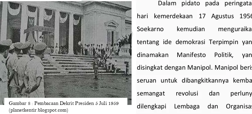 Gambar 8 : Pembacaan Dekrit Presiden 5 Juli 1959 