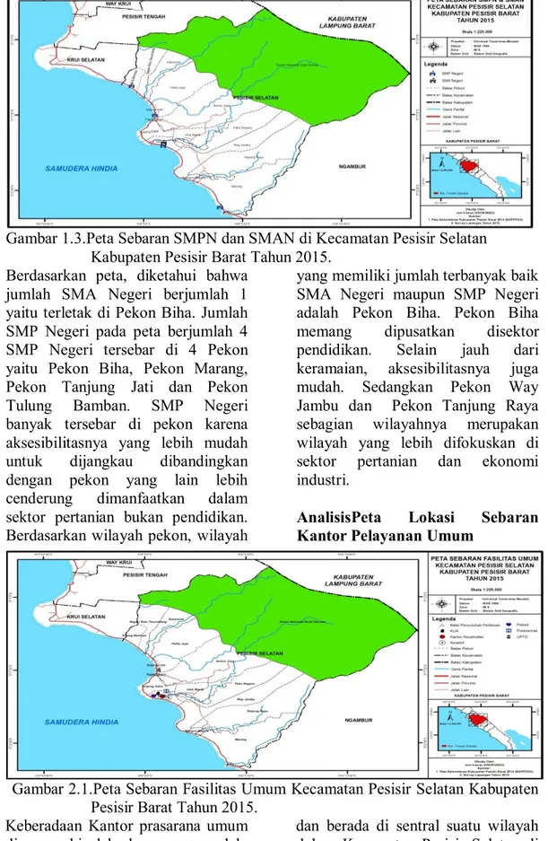 Gambar 2.1.Peta Sebaran Fasilitas Umum Kecamatan Pesisir Selatan Kabupaten  Pesisir Barat Tahun 2015