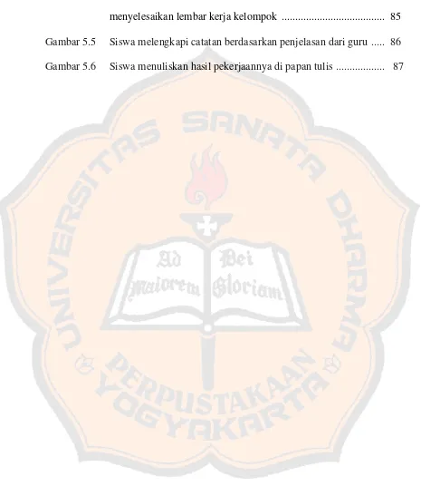 Gambar 5.5 Siswa melengkapi catatan berdasarkan penjelasan dari guru  .....   86 