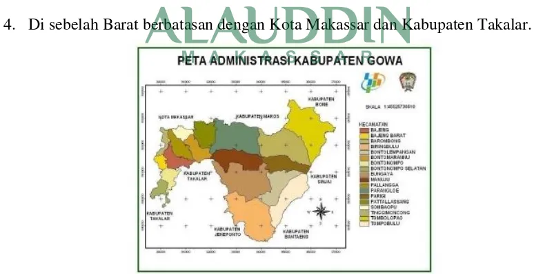 Gambar 2.1 Peta Administrasi Kabupaten Gowa (BPS Gowa, 2012) 