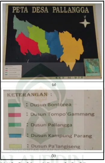 Gambar 2.6. (a) Peta Desa Pallangga (b) Keterangan Peta Desa Pallangga (Kantor Desa Pallangga, 2017) 