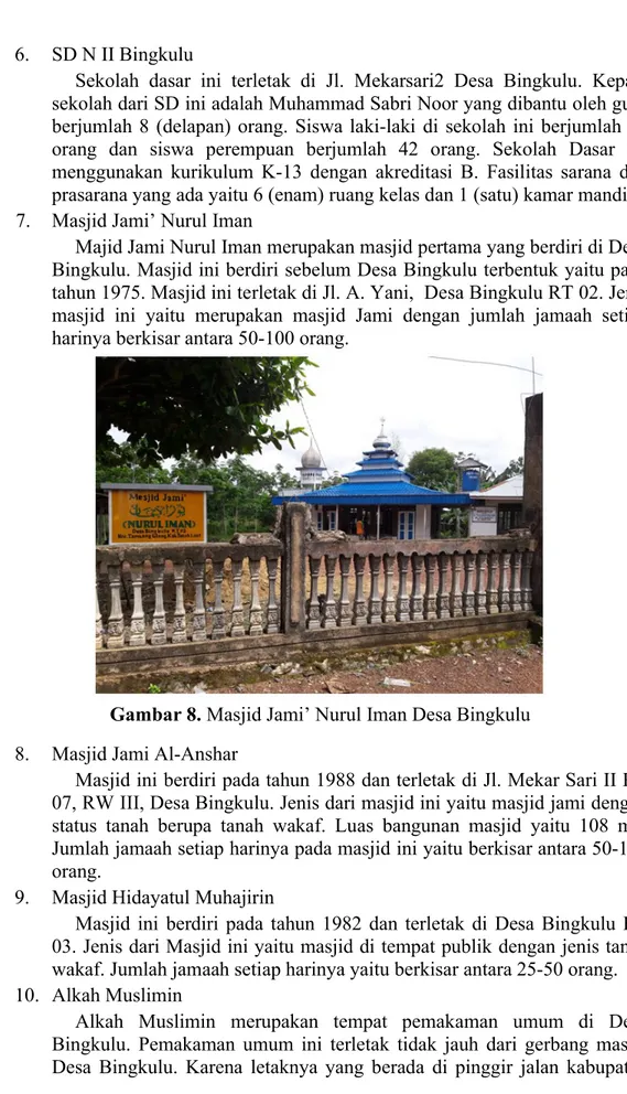 Gambar 8. Masjid Jami’ Nurul Iman Desa Bingkulu  8.   Masjid Jami Al-Anshar 
