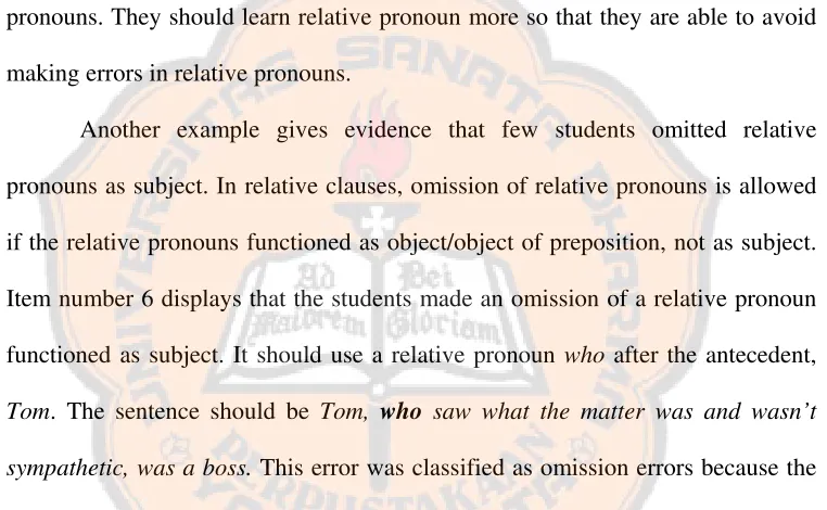 Table 9 exposes that there were 303 errors in grammar/structure of relative 