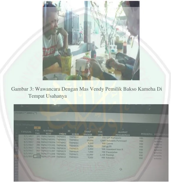 Gambar 3: Wawancara Dengan Mas Vendy Pemilik Bakso Kameha Di  Tempat Usahanya 