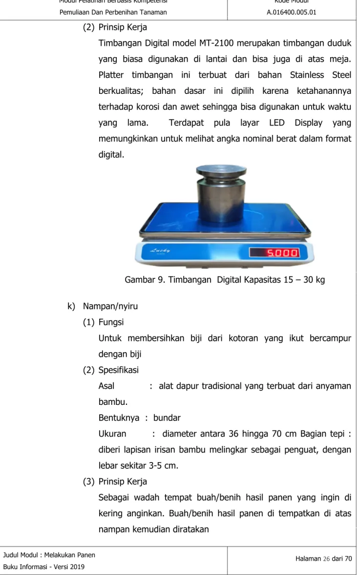 Gambar 9. Timbangan  Digital Kapasitas 15 – 30 kg 