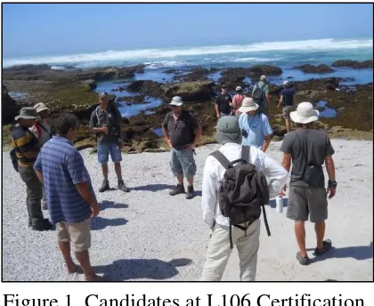 Figure 1. Candidates at L106 Certification 