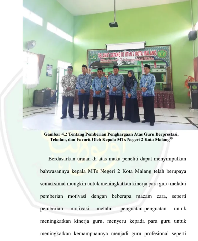 Gambar 4.2 Tentang Pemberian Penghargaan Atas Guru Berprestasi,  Teladan, dan Favorit Oleh Kepala MTs Negeri 2 Kota Malang 99