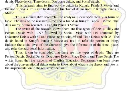 table. The data of the research is the deixis found in Kungfu Panda 3 Movie. The 