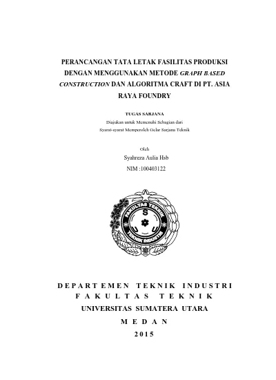 Perancangan Tata Letak Fasilitas Produksi Dengan Menggunakan Metode Graph Based Construction Dan 7388