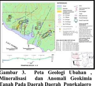 Gambar 3.  Peta Geologi Ubahan , Mineralisasi  dan Anomali Geokimia 