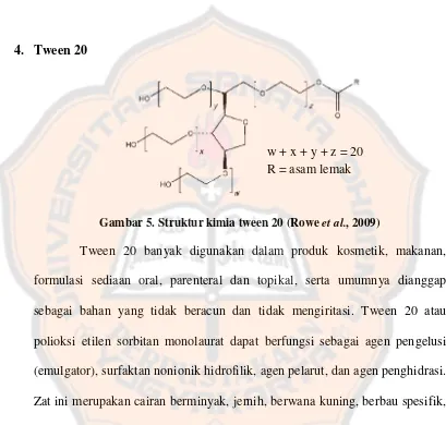 Gambar 5. Struktur kimia tween 20 (Rowe et al., 2009) 