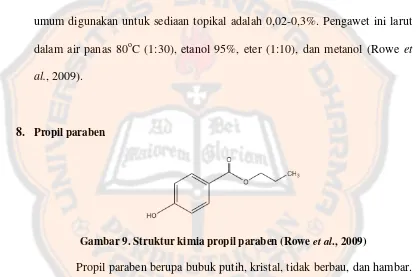 Gambar 9. Struktur kimia propil paraben (Rowe et al., 2009) 