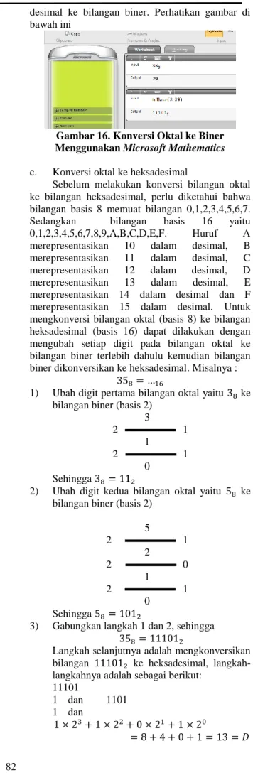 Gambar 14. Konversi Bilangan Oktal ke  Desimal dengan Microsoft Mathematics  b.  Konversi oktal ke biner 