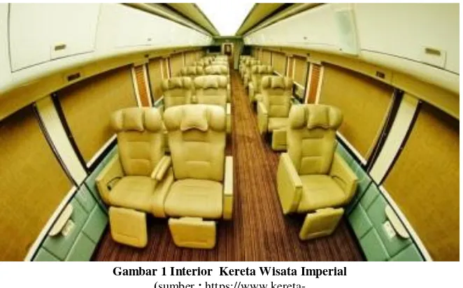Gambar 1 Interior  Kereta Wisata Imperial 