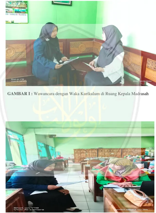 GAMBAR I : Wawancara dengan Waka Kurikulum di Ruang Kepala Madrasah 