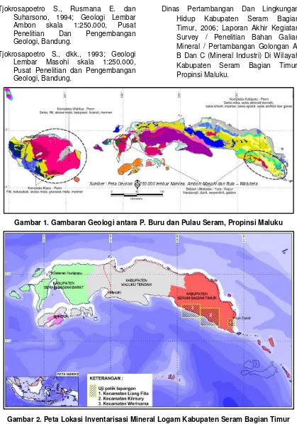 Gambar 2. Peta Lokasi Inventarisasi Mineral Logam Kabupaten Seram Bagian Timur 