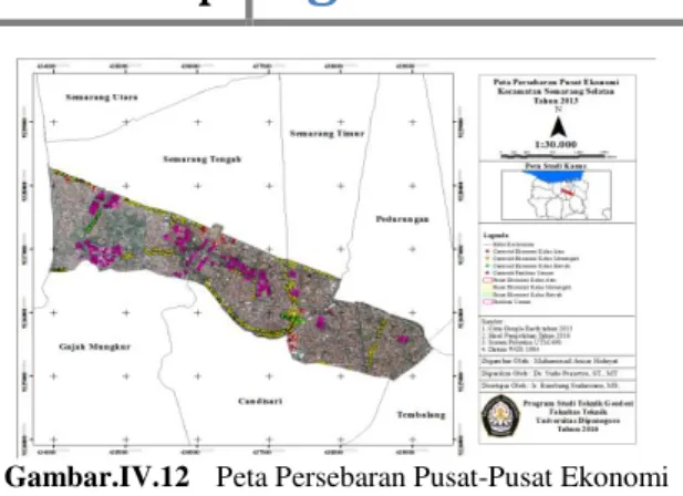 Tabel IV.7  Pola Persebaran Pusat-Pusat Ekonomi  Kecamatan Semarang Selatan Tahun 2007 (Lanjutan) 