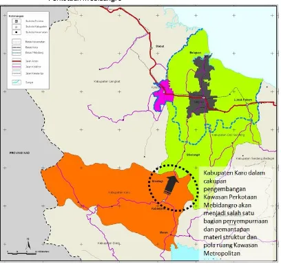 Gambar 3.1. 3. Posisi Kabupaten Karo dalam Konteks Pengembangan Kawasan  