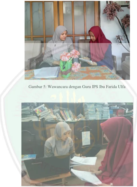 Gambar 5: Wawancara dengan Guru IPS Ibu Farida Ulfa 