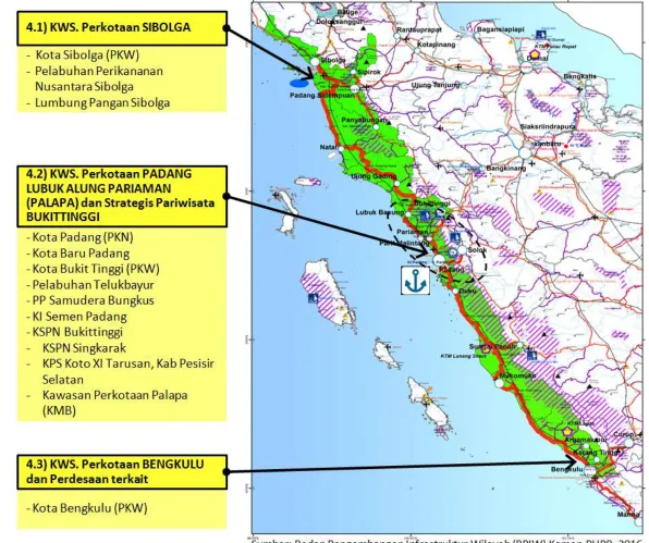 Gambar 3. 6. WPS 4 : Kawasan di Pusat Pertumbuhan Sedang Berkembang Sibolga – Padang - Bengkulu 