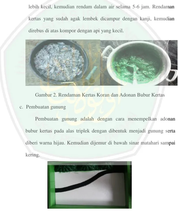 Gambar 2. Rendaman Kertas Koran dan Adonan Bubur Kertas  c.  Pembuatan gunung 