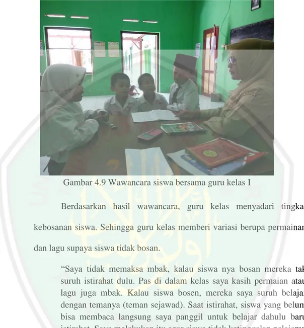 Gambar 4.9 Wawancara siswa bersama guru kelas I 