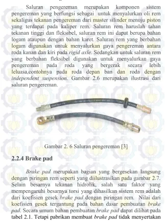 Gambar 2. 6 Saluran pengereman [3] 