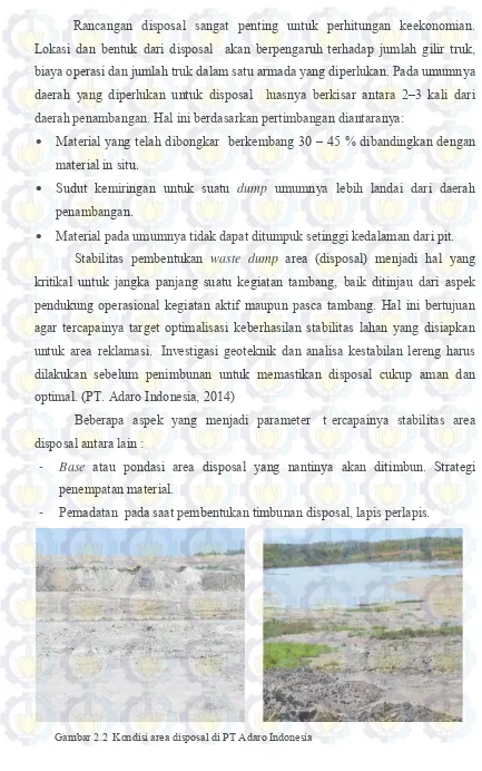 Gambar 2.2  Kondisi area disposal di PT Adaro Indonesia 