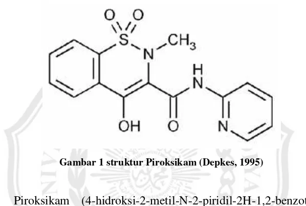 Gambar 1 struktur Piroksikam (Depkes, 1995) 