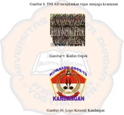 Gambar 8. TNI AD menjalankan tugas menjaga keamanan 