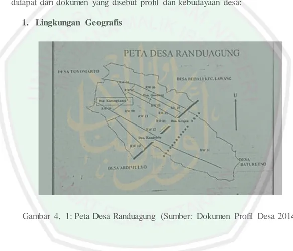 Gambar  4,  1: Peta Desa Randuagung  (Sumber:  Dokumen  Profil  Desa 2014) 
