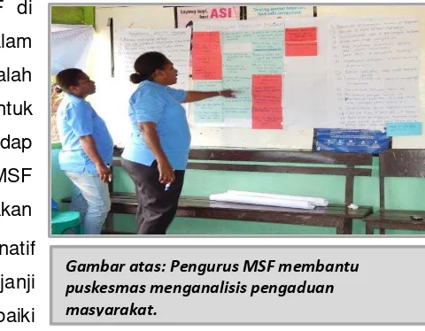 Gambar atas: Pengurus MSF membantu 