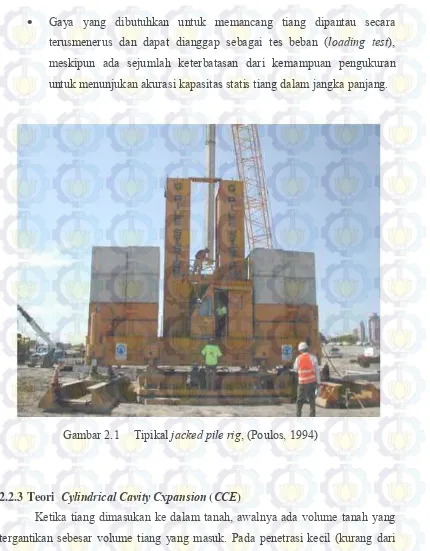 Gambar 2.1 Tipikal jacked pile rig, (Poulos, 1994) 