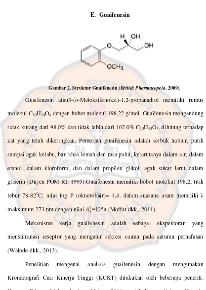 Gambar 2. Struktur Guaifenesin (British Pharmacopeia, 2009).