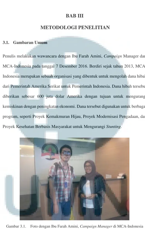 Gambar 3.1.    Foto dengan Ibu Farah Amini, Campaign Manager di MCA-Indonesia  (Sumber : Dokumentasi Pribadi Penulis) 