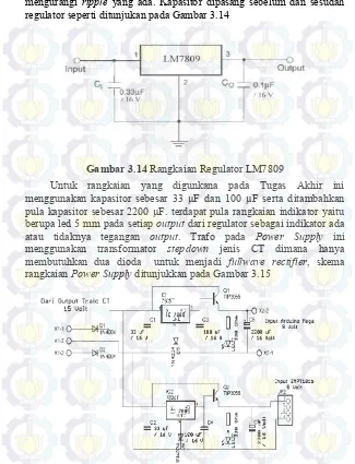 Gambar 3.14 Rangkaian Regulator LM7809 